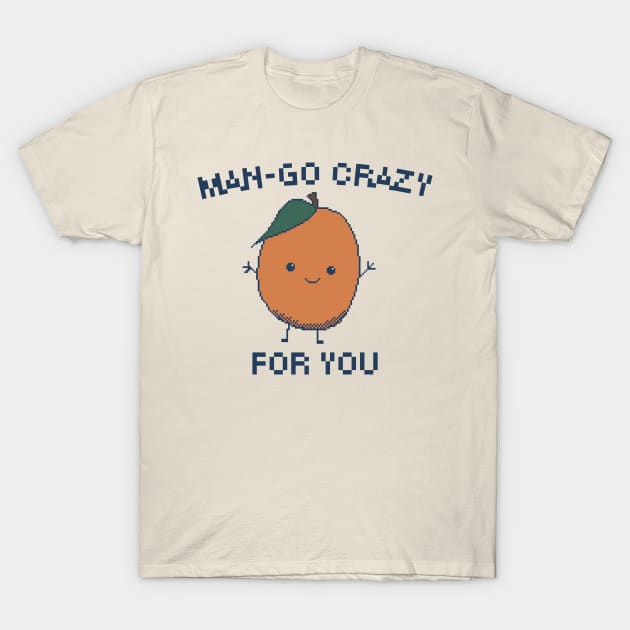 Man-Go Crazy for You, 8-Bit Pixel Art Mango T-Shirt by pxlboy